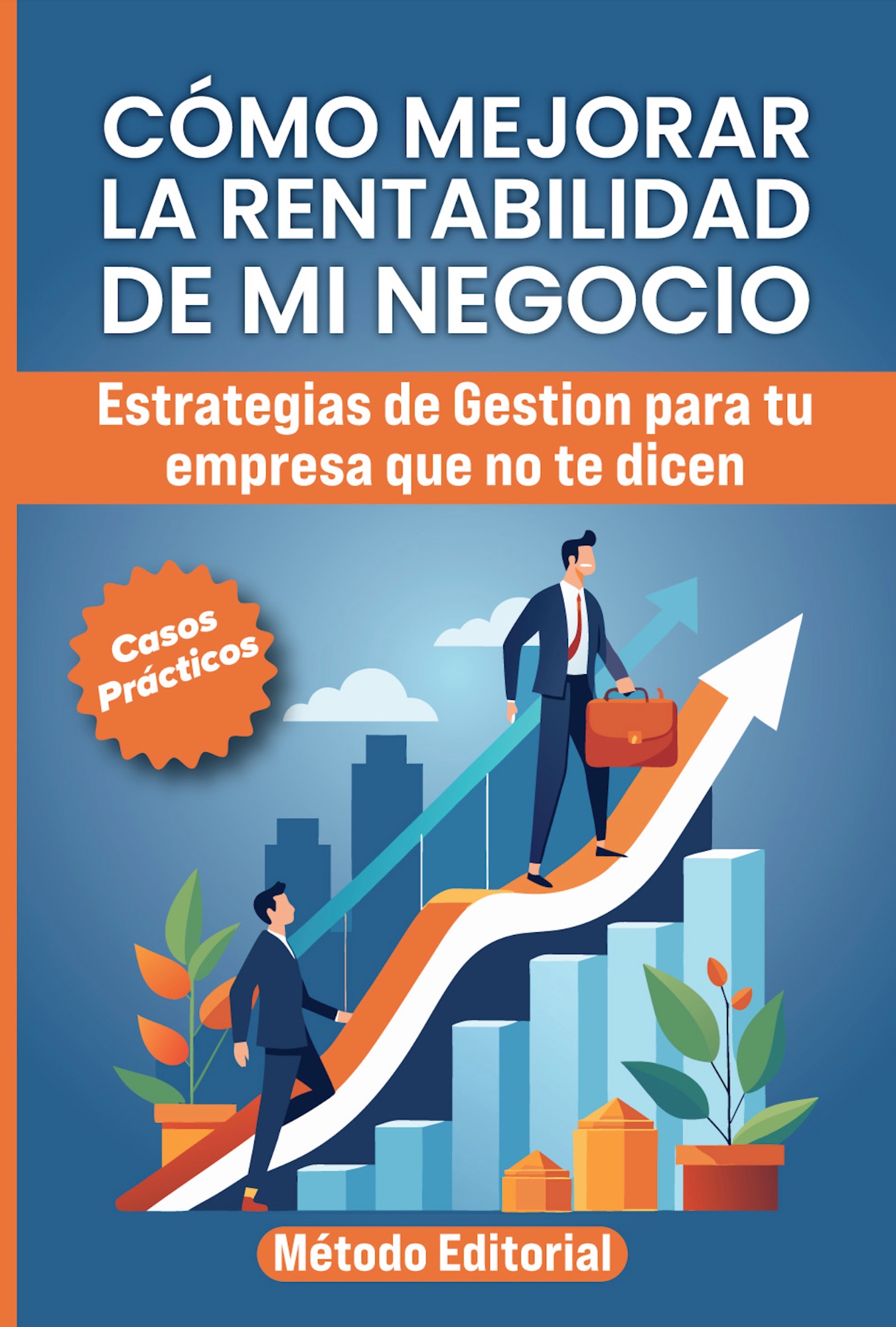 Portada de "Cómo Mejorar la Rentabilidad de mi Negocio" — Pablo García Dacosta